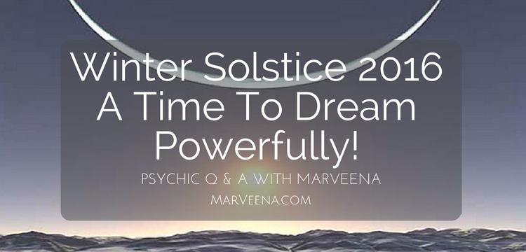 Winter Solstice, MarVeena Meek, Dallas Psychic Medium